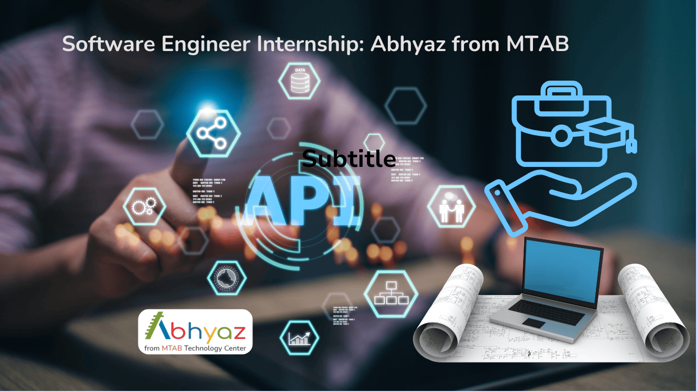 My Internship Experience at Abhyaz as a SWE Intern